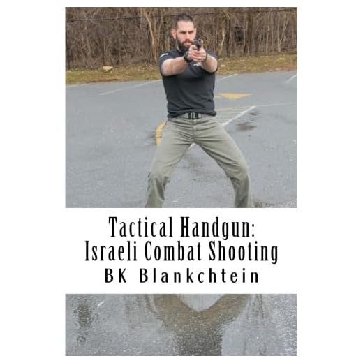 Tactical Handgun: Israeli Combat Shooting