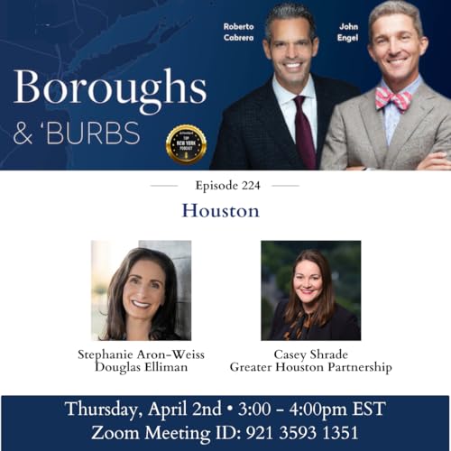 Houston | Boroughs and Burbs Ep. 224