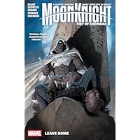 MOON KNIGHT: FIST OF KHONSHU VOL. 1: Fist of Khonshu; Leave Home