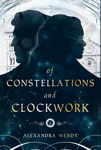 Of Constellations And Clockwork: 1
