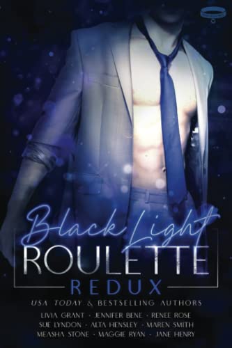 Black Light Roulette Redux (Black Light Series)