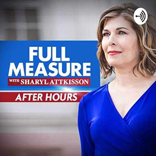 Full Measure After Hours Sharyl Attkisson Books