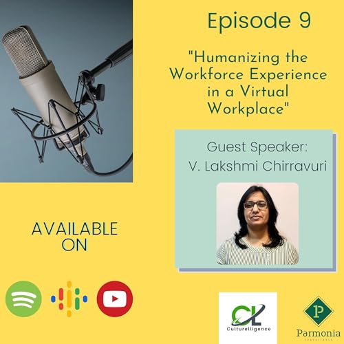 Humanizing the Workforce Experience in a Virtual Workplace Podcast Por  arte de portada