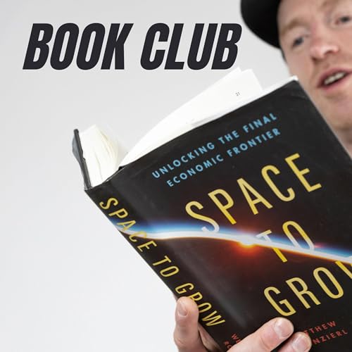 The Space SPAC Bubble & NASA's $4.2bn Rocket Problem: Space to Grow Book Club