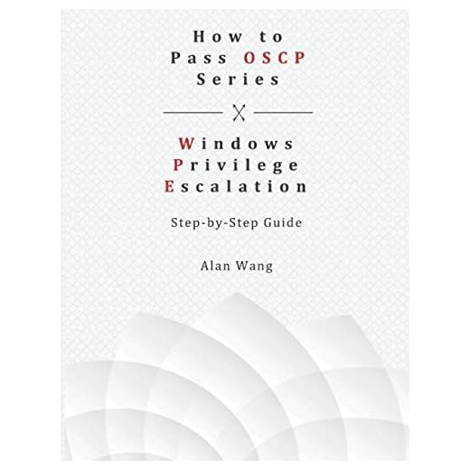How To Pass OSCP Series: Windows Privilege Escalation Step-by-Step Guide