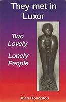 They Met in Luxor 0974995347 Book Cover