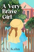 A Very Brave Girl (Lizzie Sinclair Series) B0BM2YMXJ6 Book Cover