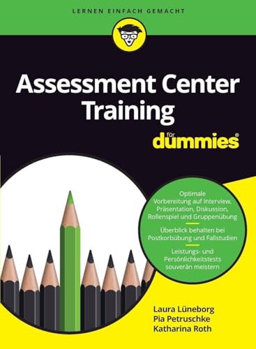 Assessment Center Training für Dummies