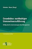  Grundsätze nachhaltiger Unternehmensführung: Erfolg durch verantwortungsvolles Management
