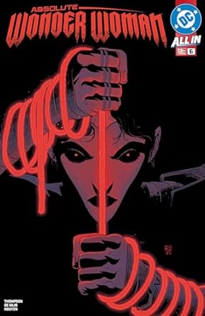 Amazon: Absolute Wonder Woman (2024-) #6 eBook : Thompson, Kelly