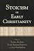 Stoicism in Early Christianity