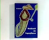  Wunderwelt der Tropenpflanzen : 15 botan. Führungen durch d. Gewächshäuser d. Frankfurter Palmengartens.