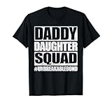 Daddy And Daughter Father Daughter Squad Matching T-Shirt