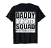 Daddy and Daughter Father Daughter Squad Matching T-Shirt