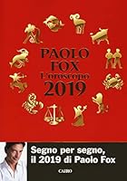 L'oroscopo 2019 886052914X Book Cover