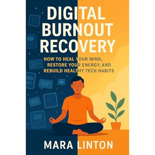 Digital Burnout Recovery Audiolibro Por Mara Linton arte de portada