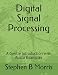 Digital Signal Processing: A Gentle Introduction with Audio Examples