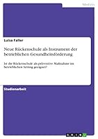 Neue Ruckenschule ALS Instrument Der Betrieblichen Gesundheitsforderung 3656861137 Book Cover