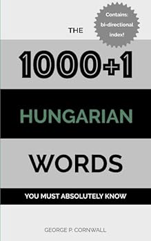 Paperback The 1000+1 Hungarian Words you must absolutely know Book