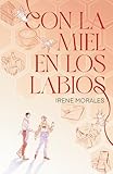 Con la miel en los labios (Umbriel narrativa)