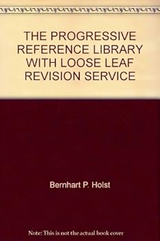 Hardcover THE PROGRESSIVE REFERENCE LIBRARY WITH LOOSE LEAF REVISION SERVICE Book
