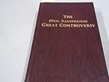 The (New, Illustrated) Great Controversy