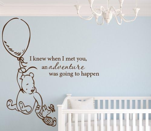 Classic Winnie The Pooh I Knew When I Met You an Adventure was Going to Happen 32" Wx36H Wall Decal Art Vinyl Sticker Baby