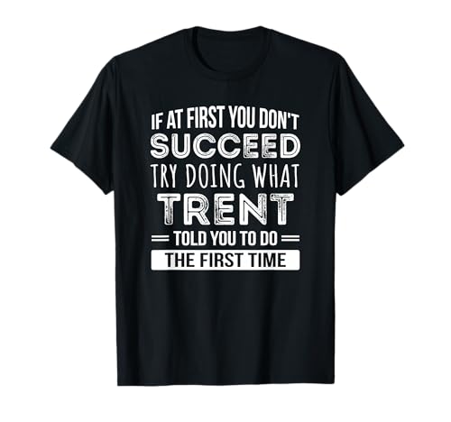 Trent Tshirt Funny Family Reunion Surname T-Shirt