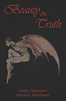 Beauty & Truth 1521998450 Book Cover