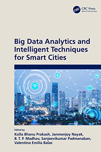 Big Data Analytics and Intelligent Techniques for Smart Cities view 2