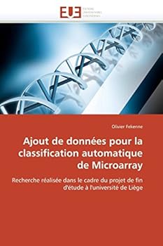 Paperback Ajout de Données Pour La Classification Automatique de Microarray [French] Book