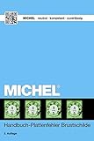 arbeitsgemeinschaft brustschilde  MICHEL Handbuch Plattenfehler auf den Brustschild-Marken: Deutsches Reich 1872-1874
