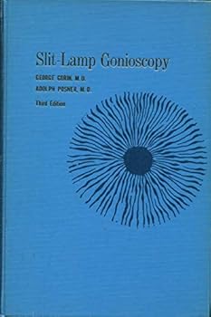Hardcover George Gorin, Adolph Posner. Slit-Lamp Gonioscopy./George Gorin, Adolph Posner. Slit-Lamp Gonioscopy. Book
