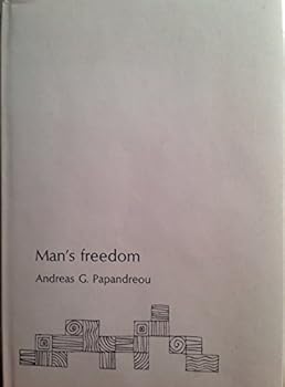 Hardcover Man's Freedom: 1969 Benjamin F. Fairless Memorial Lectures [Unknown] Book