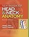 Textbook of Head and Neck Anatomy