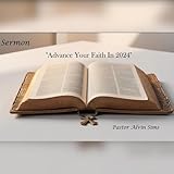  Advance Your Faith In 2024