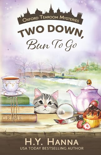 Two Down, Bun To Go (Oxford Tearoom Mysteries ~ Book 3)