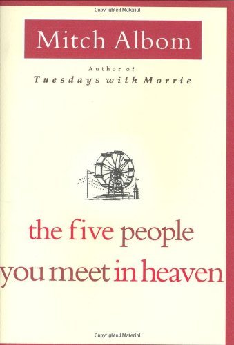 The Five People You Meet in Heaven 1st (first) ... B00E31JNBO Book Cover
