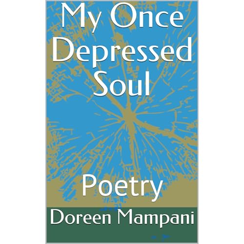 My Once Depressed Soul Audiolibro Por Doreen Mampani arte de portada