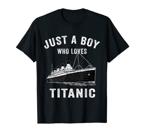 Just A Boy Who Loves Titanic Classic Ship Lover Kids T-Shirt Cover