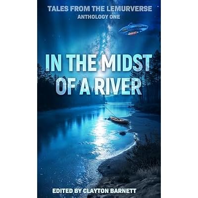 In the Midst of a River: Tales from the Lemurverse