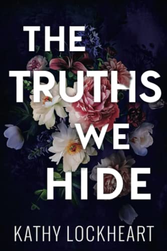 The Truths We Hide view 2