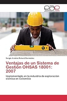Paperback Ventajas de un Sistema de Gestión OHSAS 18001: 2007 [Spanish] Book