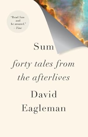 Sum: Forty Tales from the Afterlives