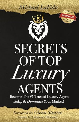Secrets Of Top Luxury Agents