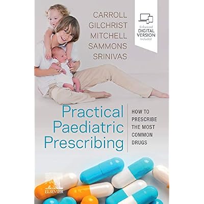 Practical Paediatric Prescribing