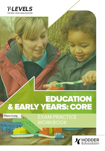 Hodder Education - Education and Early Years T Level Exam Practice Workbook - -16%