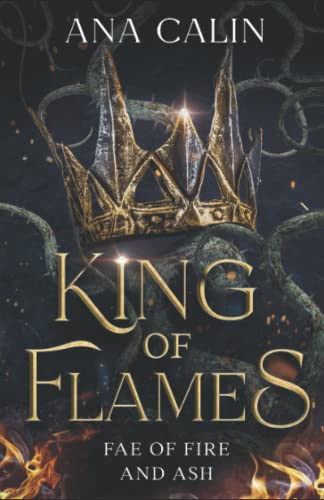 King of Flames (Fae of Fire and Ash)