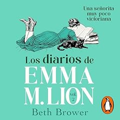 Couverture de Los diarios de Emma M. Lion 2