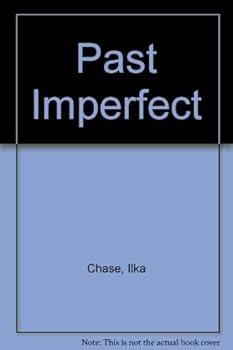 Hardcover Past Imperfect Book